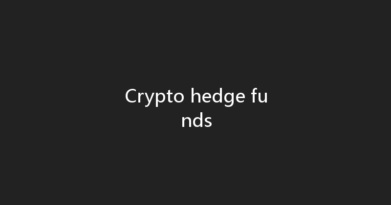Crypto hedge funds 