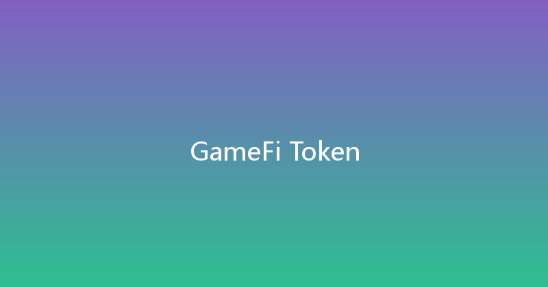 GameFi Token 