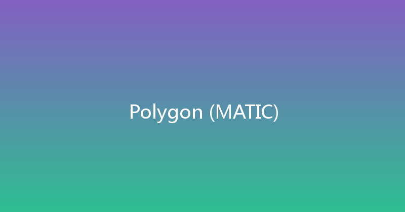 Polygon (MATIC) 