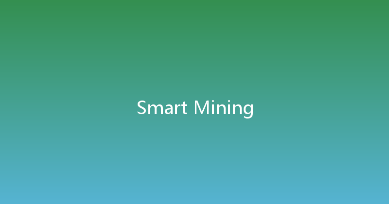 Smart Mining 