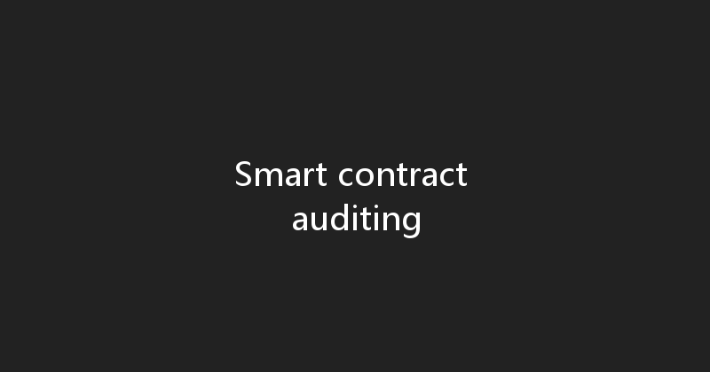 Smart contract auditing 