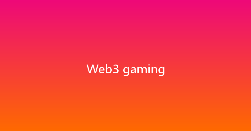 Web3 gaming 