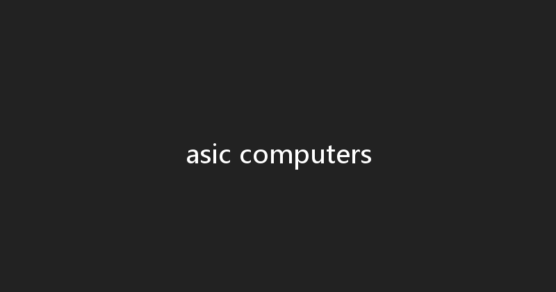 asic computers 