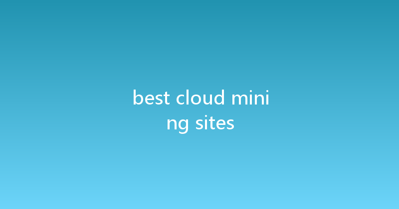 best cloud mining sites 