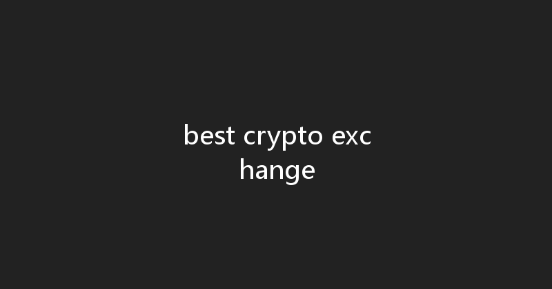 best crypto exchange 