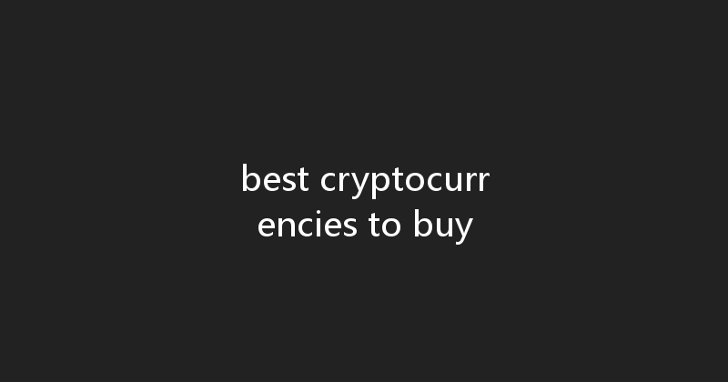 best cryptocurrencies to buy 