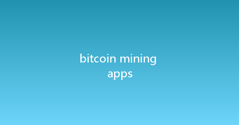 bitcoin mining apps 