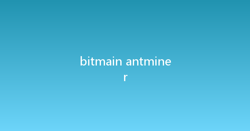 bitmain antminer 