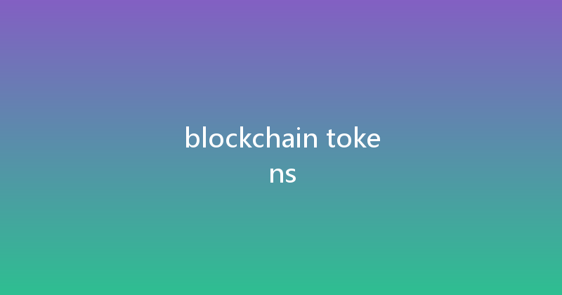 blockchain tokens 
