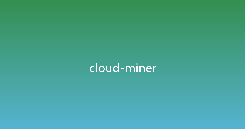 cloud-miner 