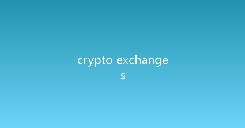 crypto exchanges 