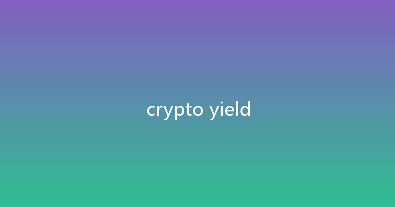 crypto yield 