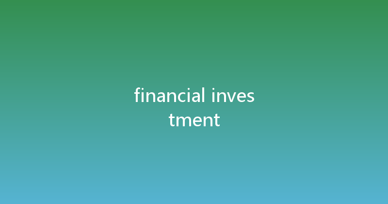 financial investment 