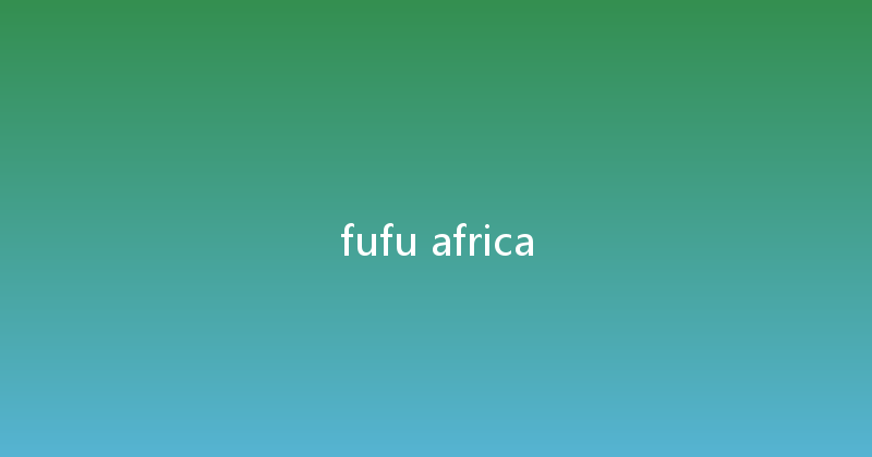 fufu africa 