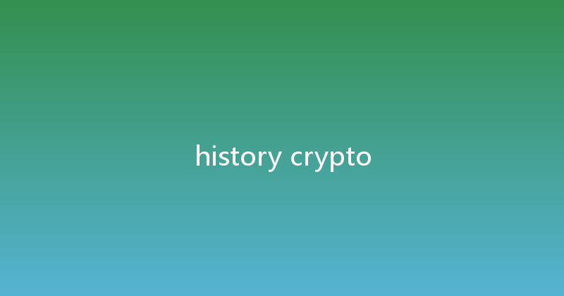 history crypto 