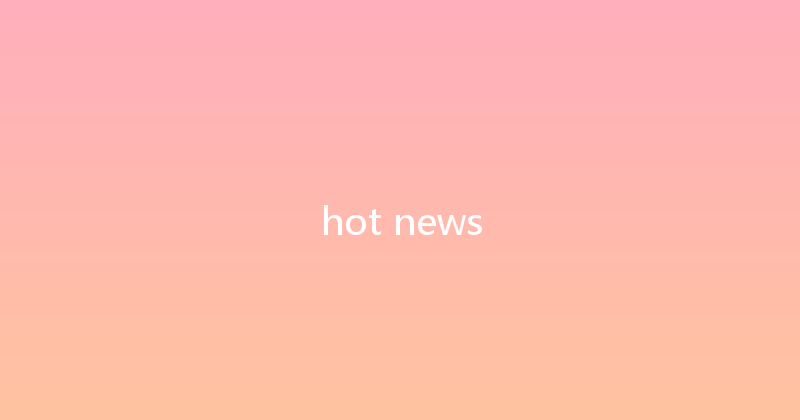 hot news 