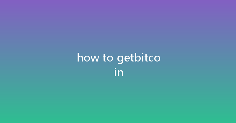 how to getbitcoin 