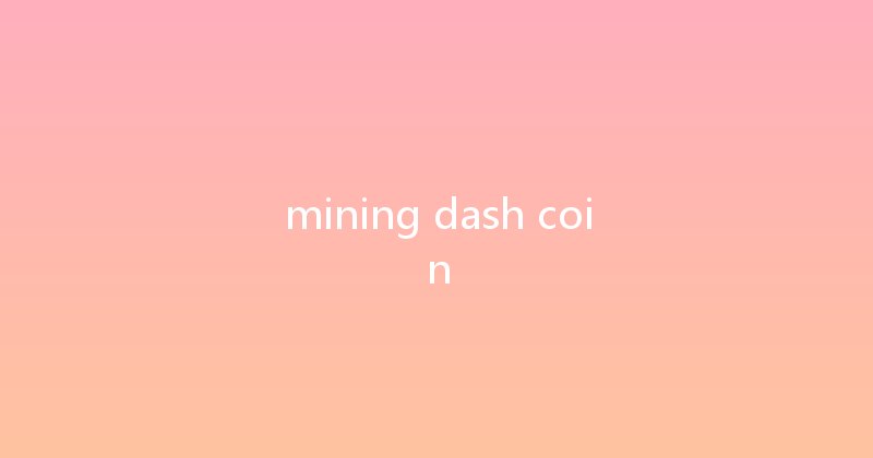 mining dash coin 